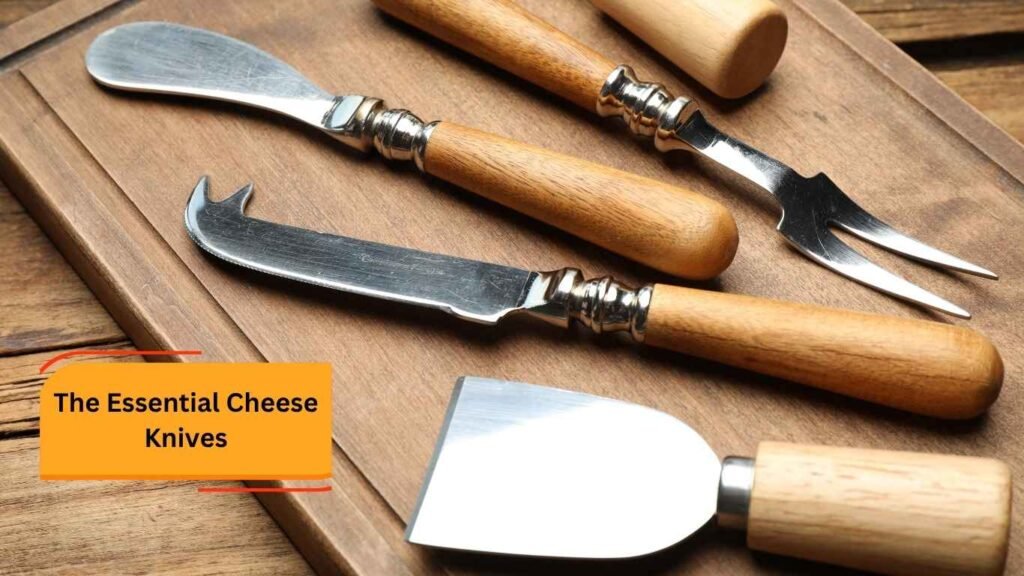 The Essential Cheese Knives